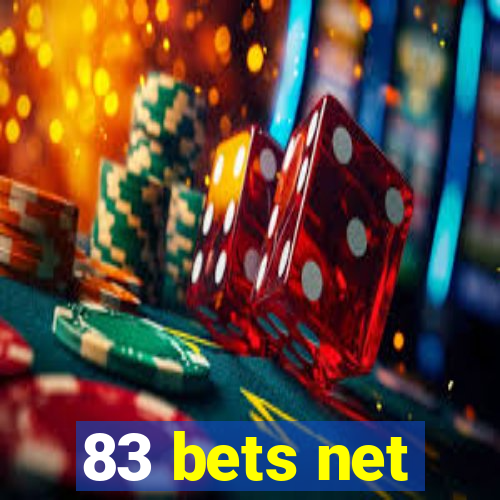 83 bets net